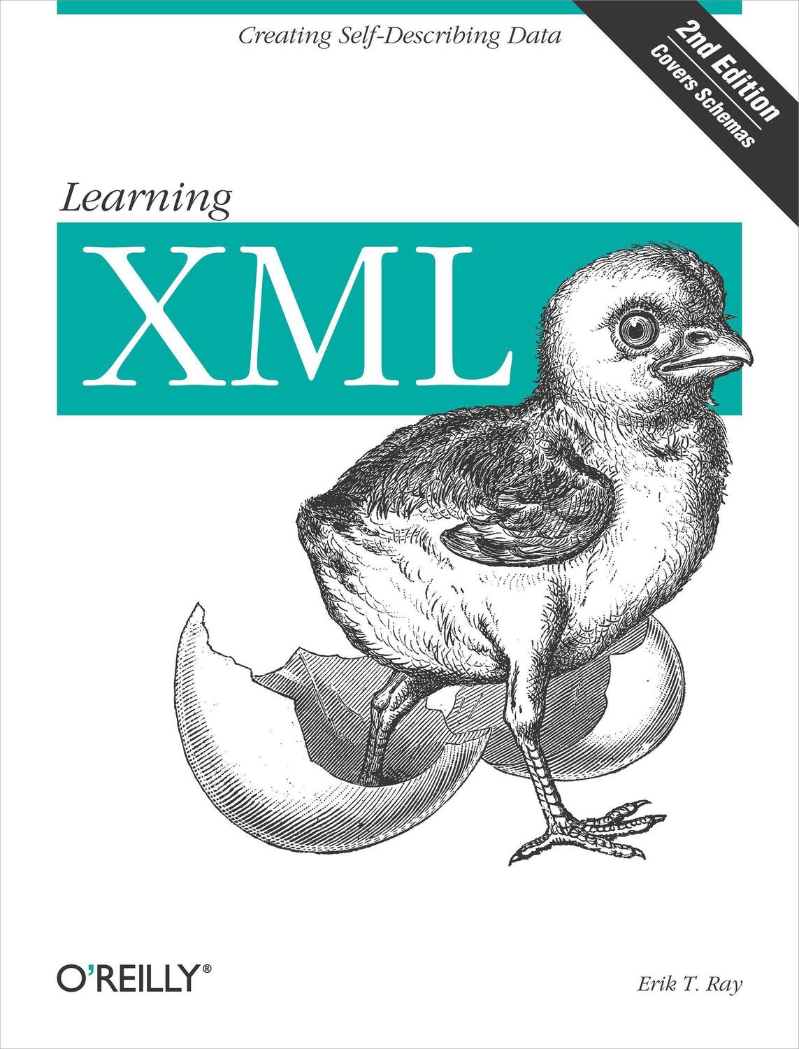 Cover: 9780596004200 | Learning XML | Erik Ray | Taschenbuch | 416 S. | Englisch | 2003