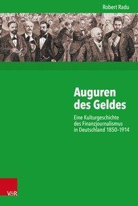 Cover: 9783525352069 | Auguren des Geldes | Robert Radu | Buch | 382 S. | Deutsch | 2017