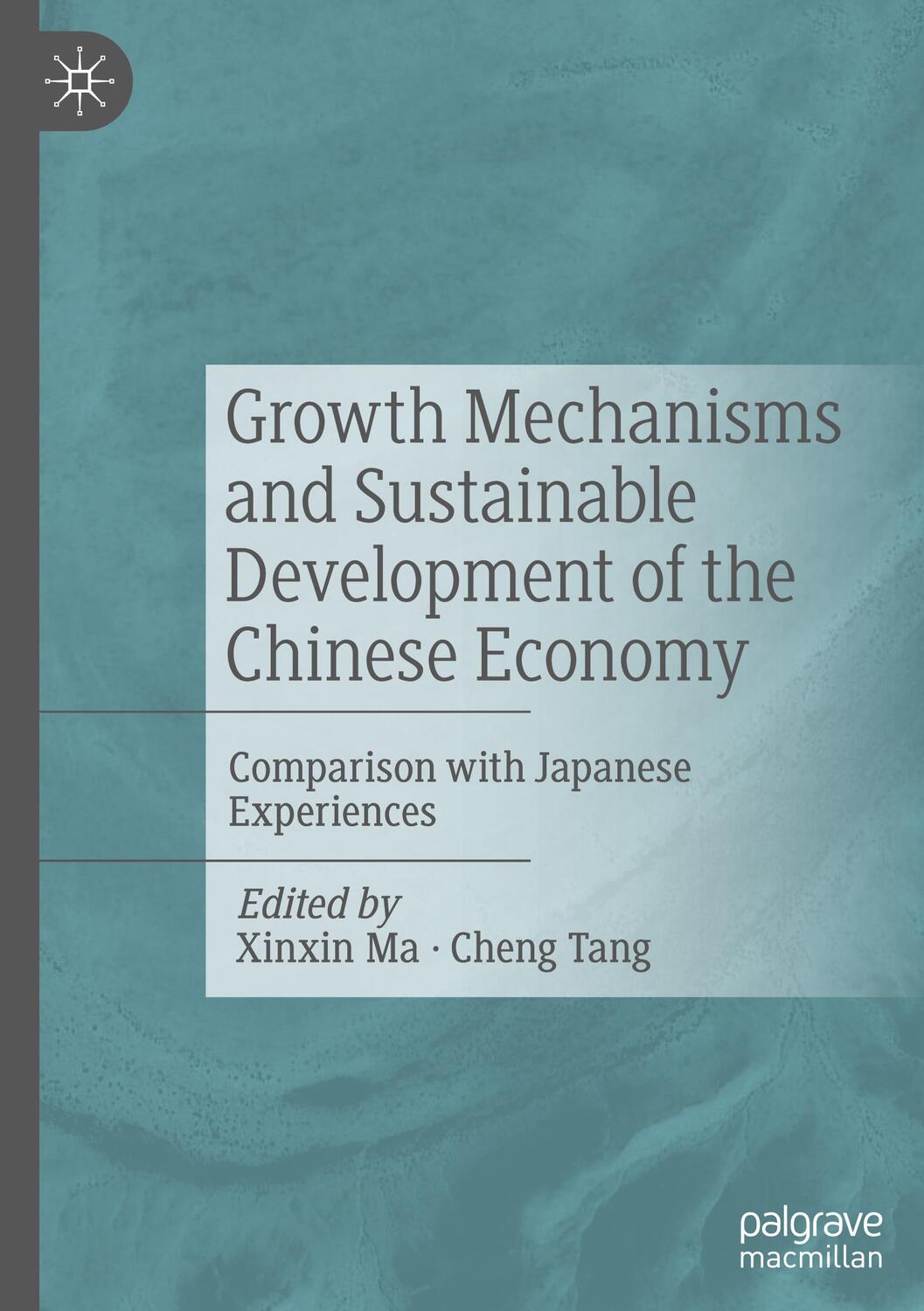 Cover: 9789811938573 | Growth Mechanisms and Sustainable Development of the Chinese Economy