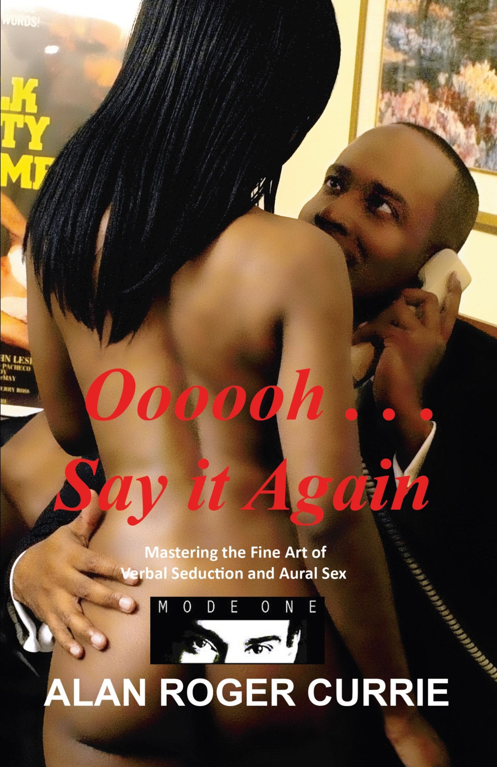 Cover: 9781614348856 | Oooooh . . . Say It Again | Alan Roger Currie | Taschenbuch | Englisch