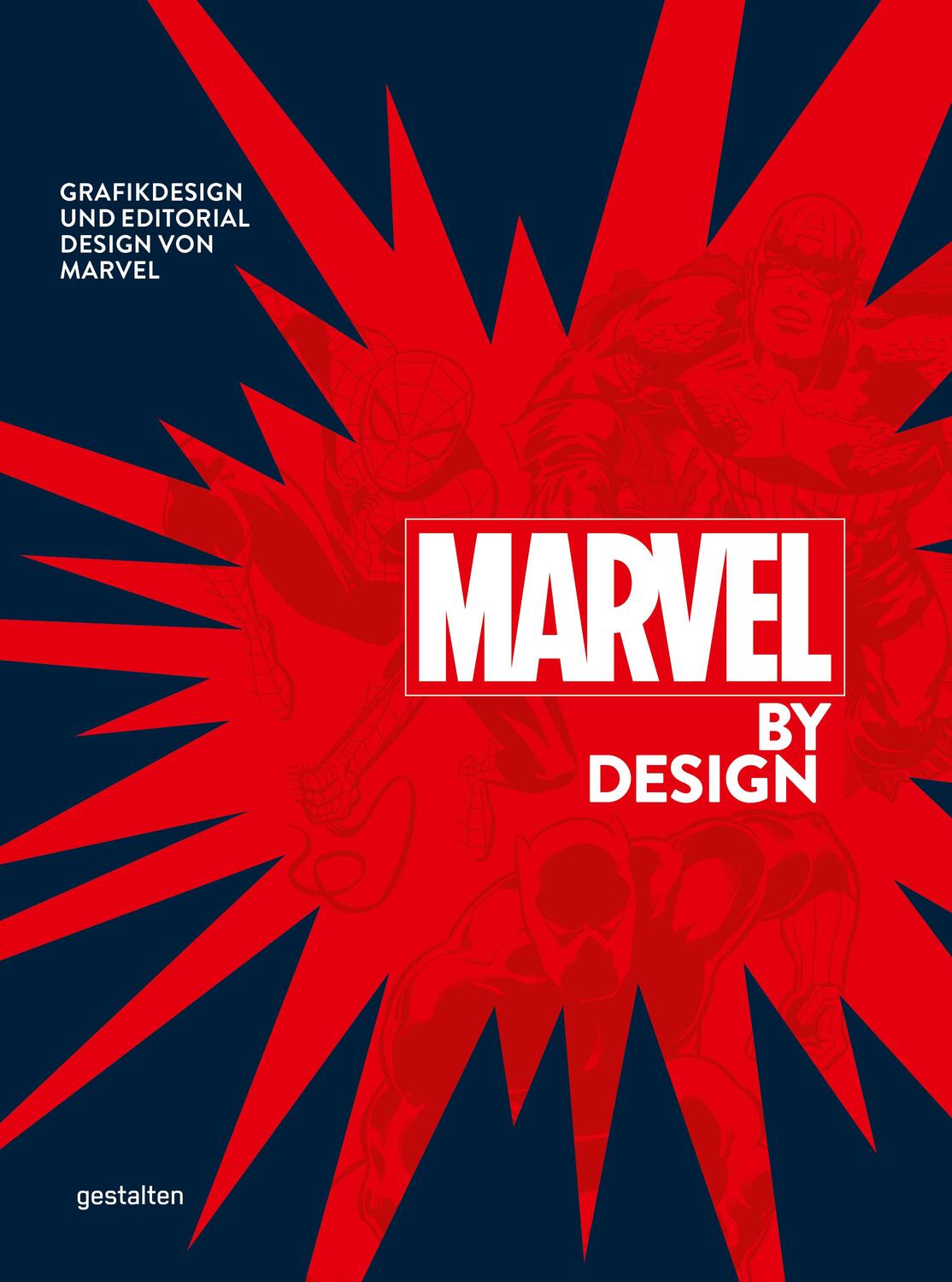 Cover: 9783967040272 | Marvel By Design (DE) | Grafikdesign und Editorial Design von Marvel