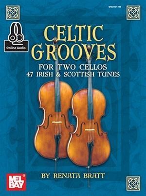 Cover: 9780786690213 | Celtic Grooves for Two Cellos: 47 Irish and Scottish Tunes | Bratt