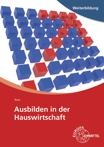 Cover: 9783808563434 | Ausbilden in der Hauswirtschaft | Anna Rave | Taschenbuch | 2021