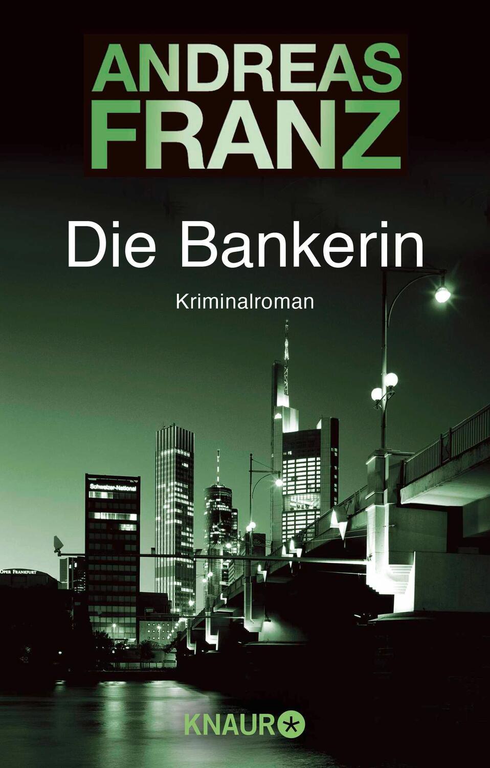 Cover: 9783426612644 | Die Bankerin | Kriminalroman | Andreas Franz | Taschenbuch | Paperback