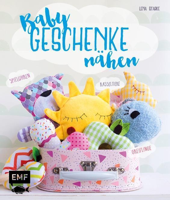 Cover: 9783863556341 | Babygeschenke nähen | Lena Starke | Buch | Deutsch | 2017
