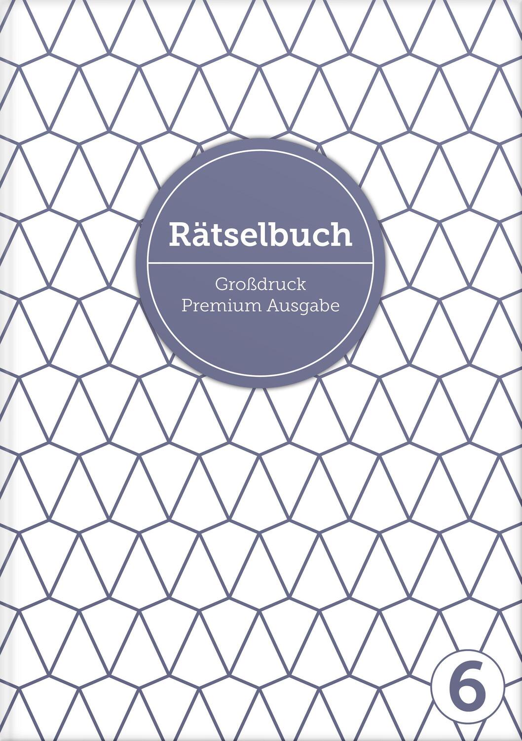 Cover: 9783966988414 | Deluxe Rätselbuch Band 6. XL Rätselbuch in Premium Ausgabe für...