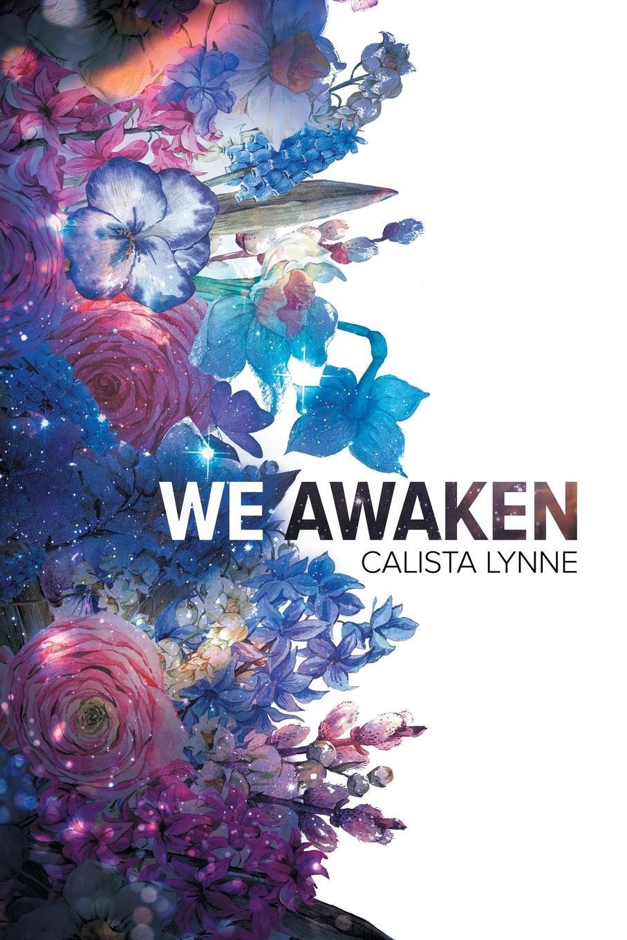 Cover: 9781634769952 | We Awaken | Calista Lynne | Taschenbuch | Paperback | Englisch | 2016