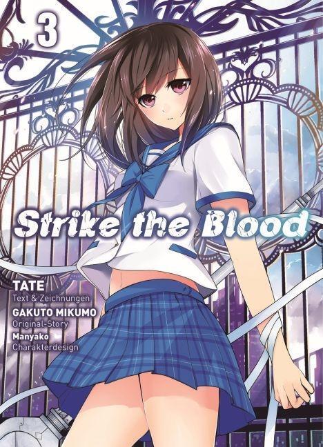 Cover: 9783957985279 | Strike the Blood 03 | Strike the Blood 3 | Gakuto/Tate Mikumo | Buch