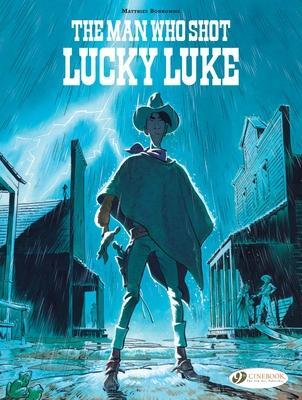 Cover: 9781800440630 | Lucky Luke By... Bonhomme: The Man Who Shot Lucky Luke | Bonhomme