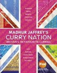 Cover: 9780091949938 | Madhur Jaffrey's Curry Nation | Madhur Jaffrey | Buch | Gebunden
