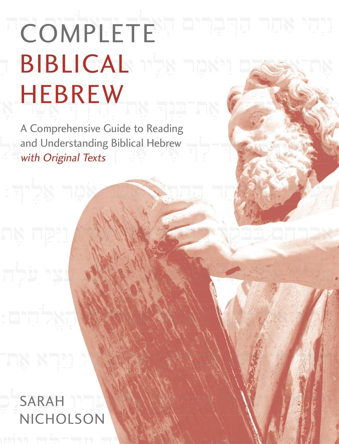 Cover: 9781473627833 | Complete Biblical Hebrew Beginner to Intermediate Course | Nicholson