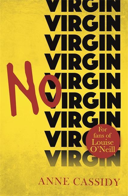 Cover: 9781471405785 | No Virgin | Anne Cassidy | Taschenbuch | Kartoniert / Broschiert