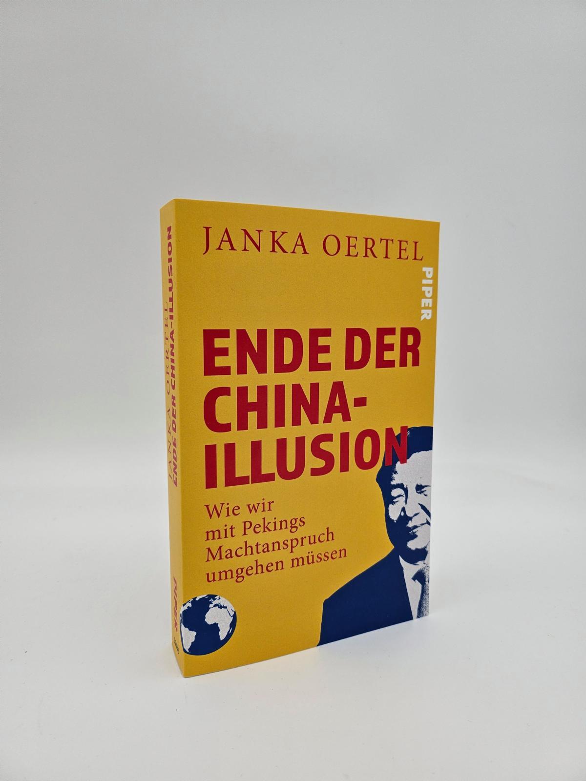 Bild: 9783492321020 | Ende der China-Illusion | Janka Oertel | Taschenbuch | 320 S. | 2025