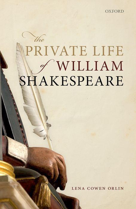 Cover: 9780192846303 | The Private Life of William Shakespeare | Lena Cowen Orlin | Buch