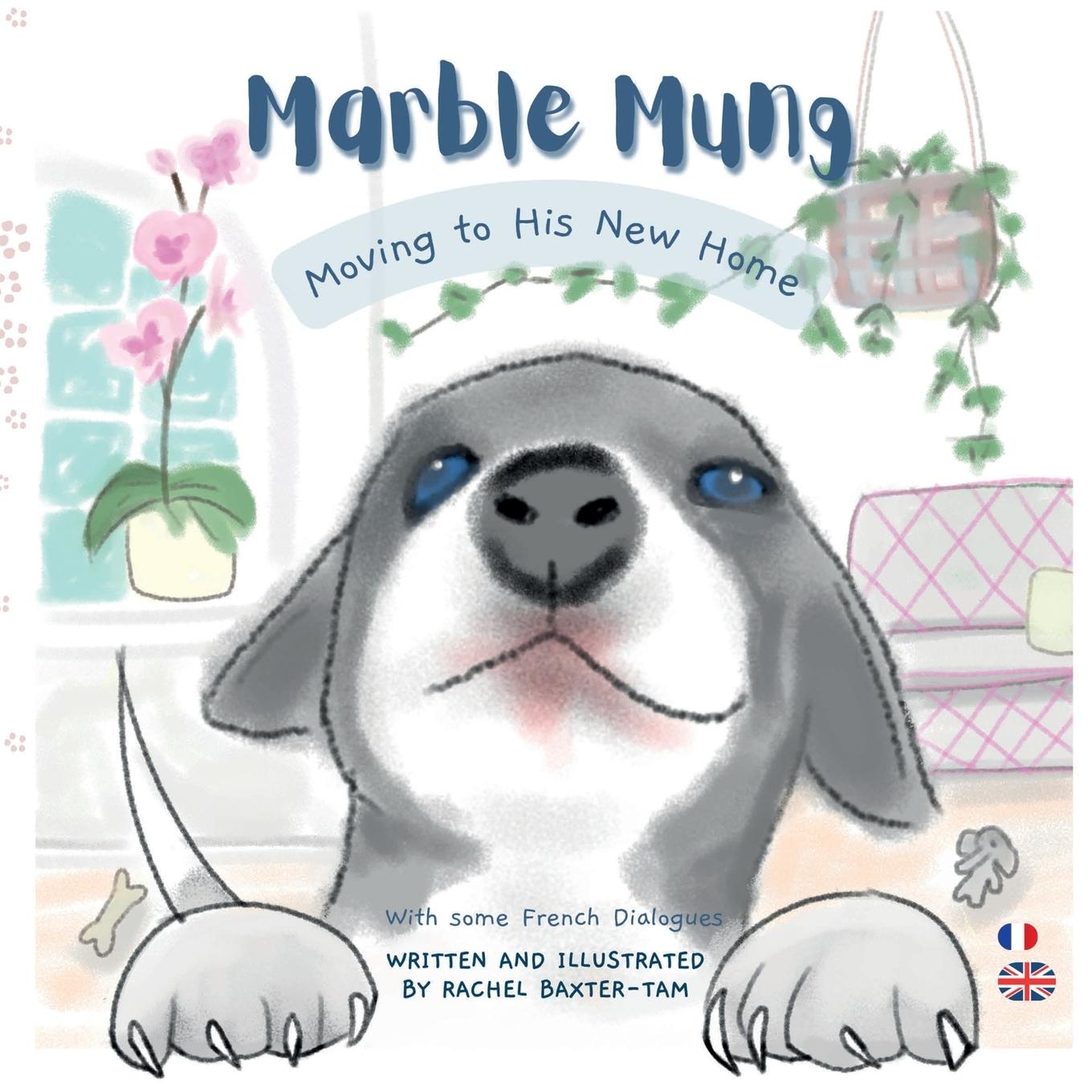 Cover: 9781068374609 | Marble Mung Moving to His New Home | Rachel Baxter-Tam | Taschenbuch