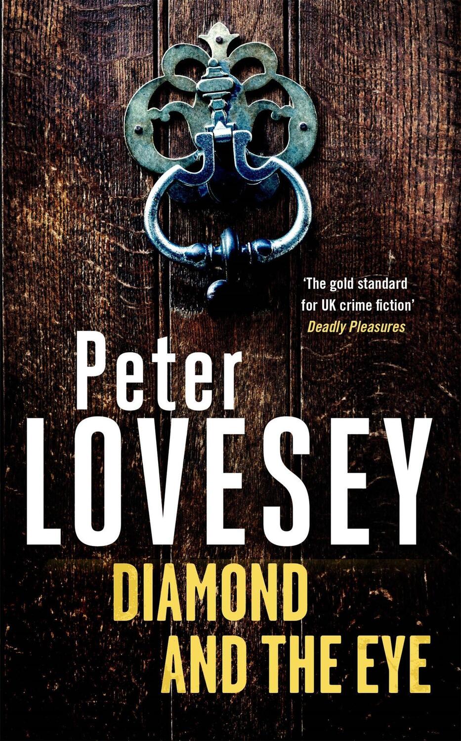 Cover: 9780751583687 | Diamond and the Eye | Detective Peter Diamond Book 20 | Peter Lovesey