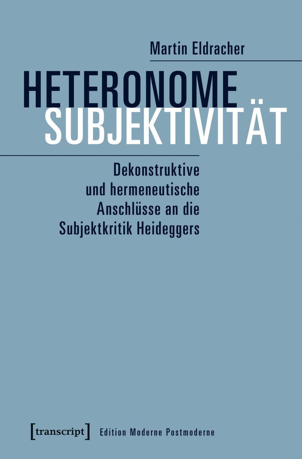 Cover: 9783837641219 | Heteronome Subjektivität | Martin Eldracher | Taschenbuch | 404 S.