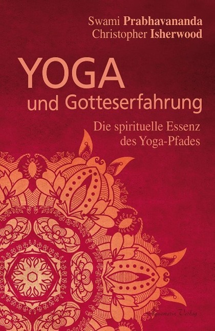 Cover: 9783894276744 | Yoga und Gotteserfahrung | Die spirituelle Essenz des Yoga-Pfades