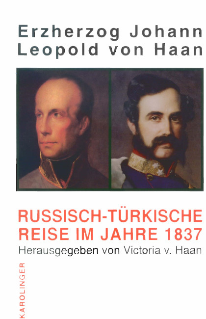 Cover: 9783854180838 | Eine russisch-türkische Reise im Jahre 1837 | Leopold von Haan | Buch