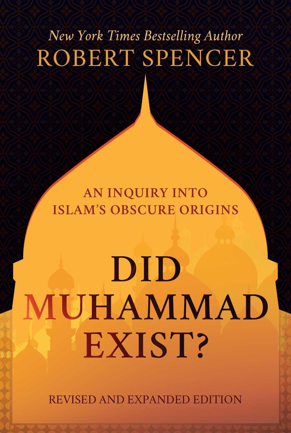 Cover: 9781642938531 | Did Muhammad Exist? | Robert Spencer | Buch | Englisch | 2021
