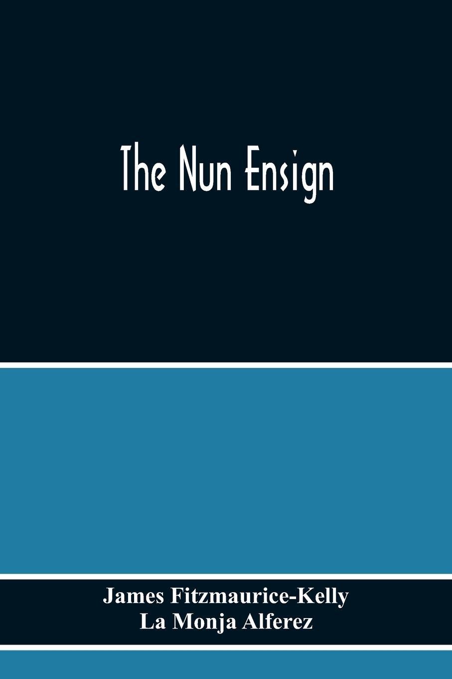 Cover: 9789354217326 | The Nun Ensign | La Monja Alferez | Taschenbuch | Paperback | Englisch