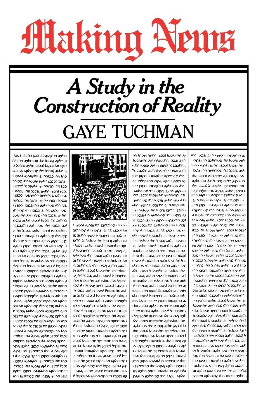 Cover: 9780029329603 | Making News | Gaye Comp Tuchman | Taschenbuch | Paperback | Englisch