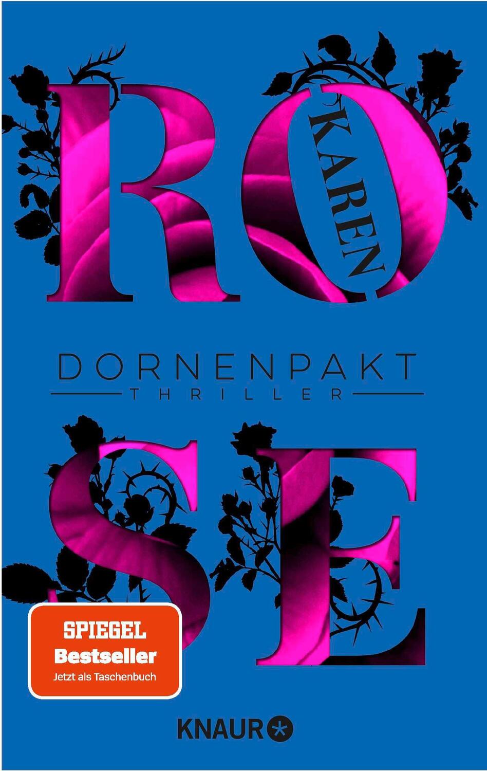 Cover: 9783426527139 | Dornenpakt | Thriller | Karen Rose | Taschenbuch | Dornen-Reihe | 2022