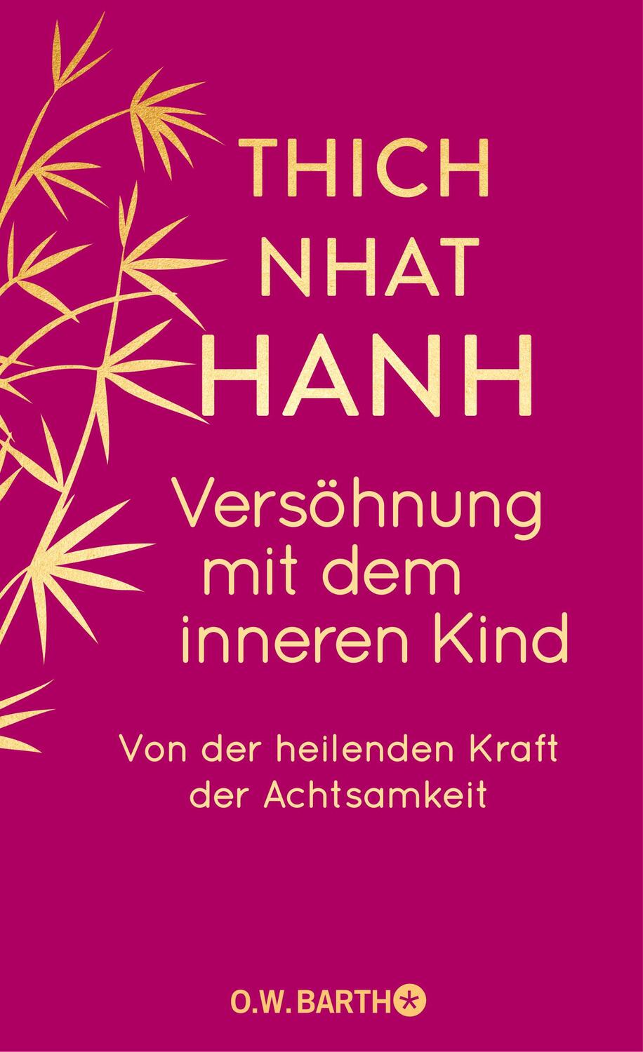 Cover: 9783426447413 | Versöhnung mit dem inneren Kind | Nhat Thich | Buch | 176 S. | Deutsch