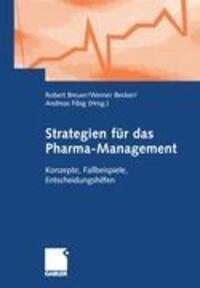 Cover: 9783409123716 | Strategien für das Pharma-Management | Robert Breuer (u. a.) | Buch