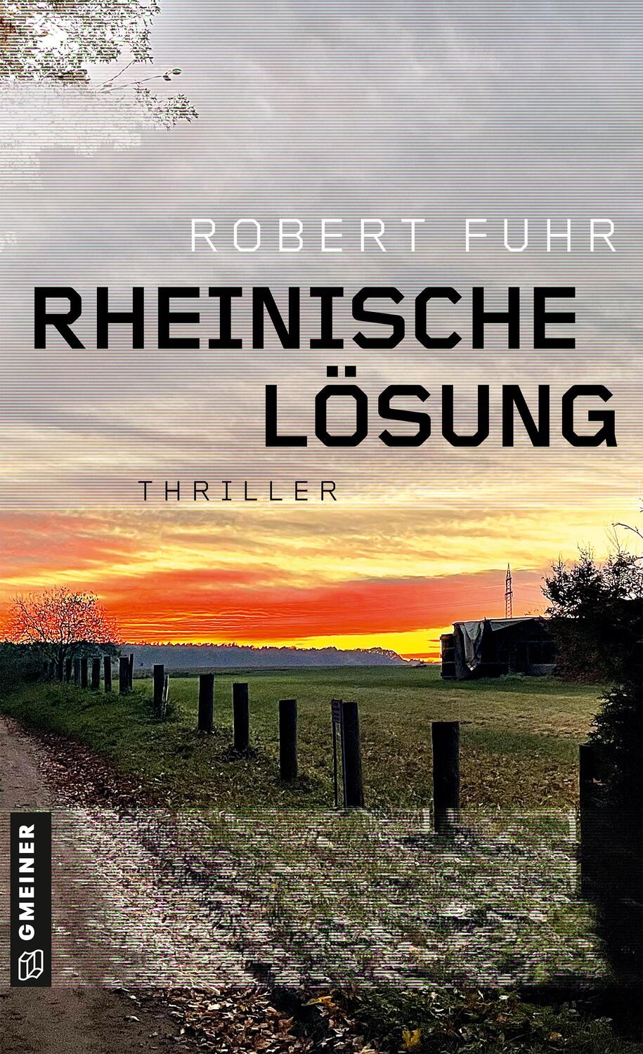 Cover: 9783839202968 | Rheinische Lösung | Thriller | Robert Fuhr | Taschenbuch | Deutsch