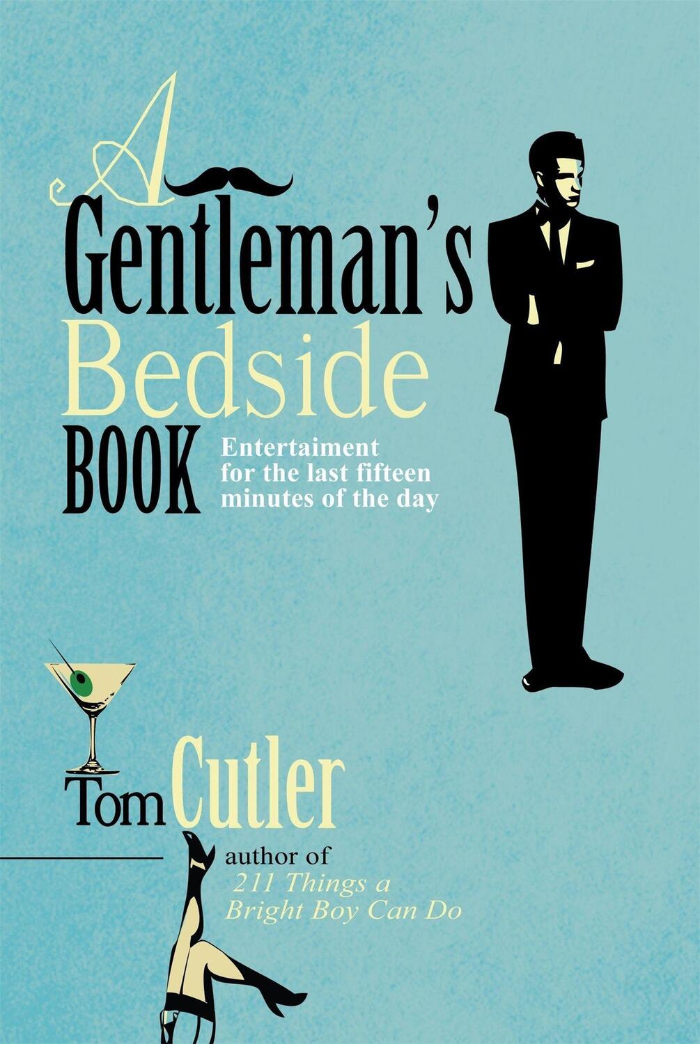 Cover: 9781849015547 | A Gentleman's Bedside Book | Tom Cutler | Buch | Gebunden | Englisch