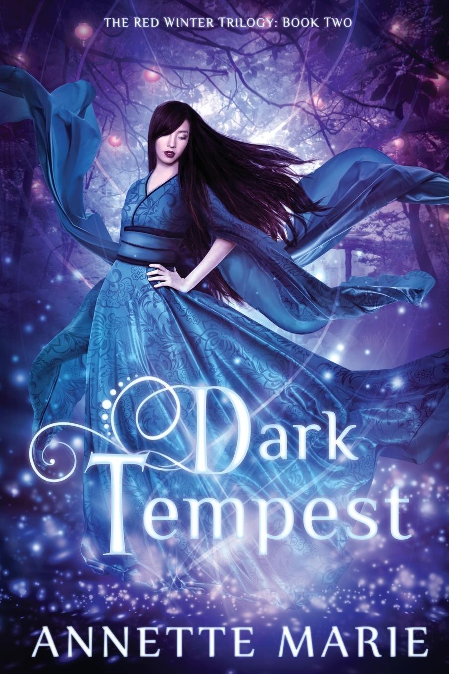 Cover: 9781988153094 | Dark Tempest | Annette Marie | Taschenbuch | The Red Winter Trilogy