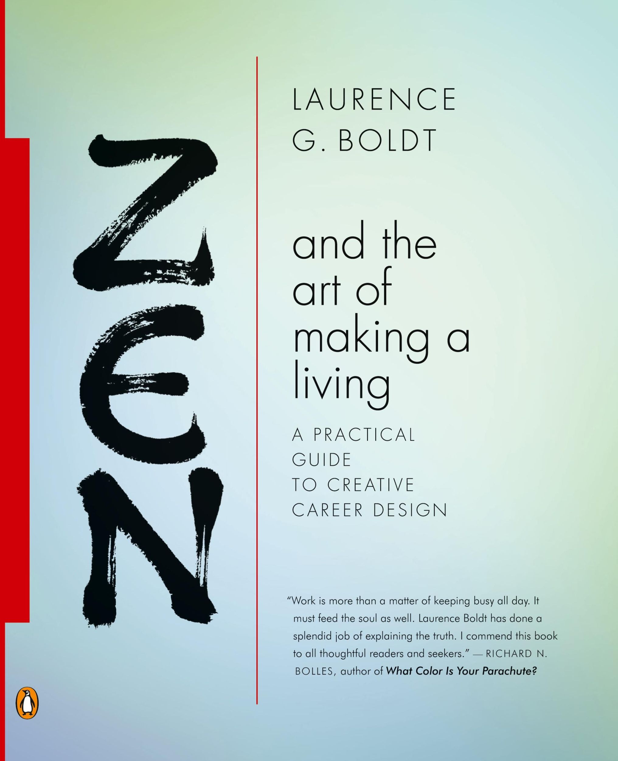 Cover: 9780143114598 | Zen and the Art of Making a Living | Laurence G. Boldt | Taschenbuch