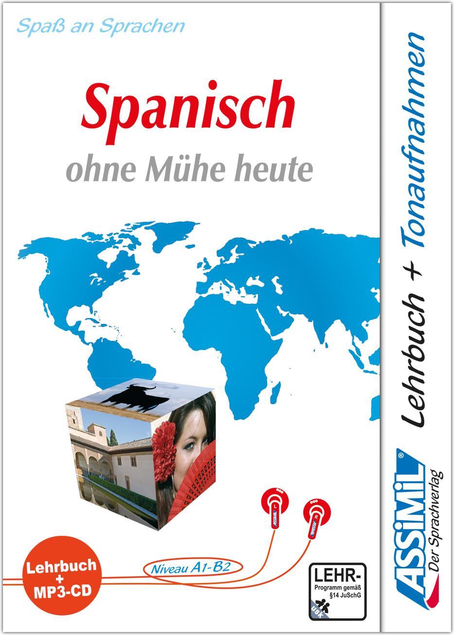 Cover: 9783896252715 | Assimil Spanisch ohne Mühe heute | Assimil Selbstlernkurs für Deutsche