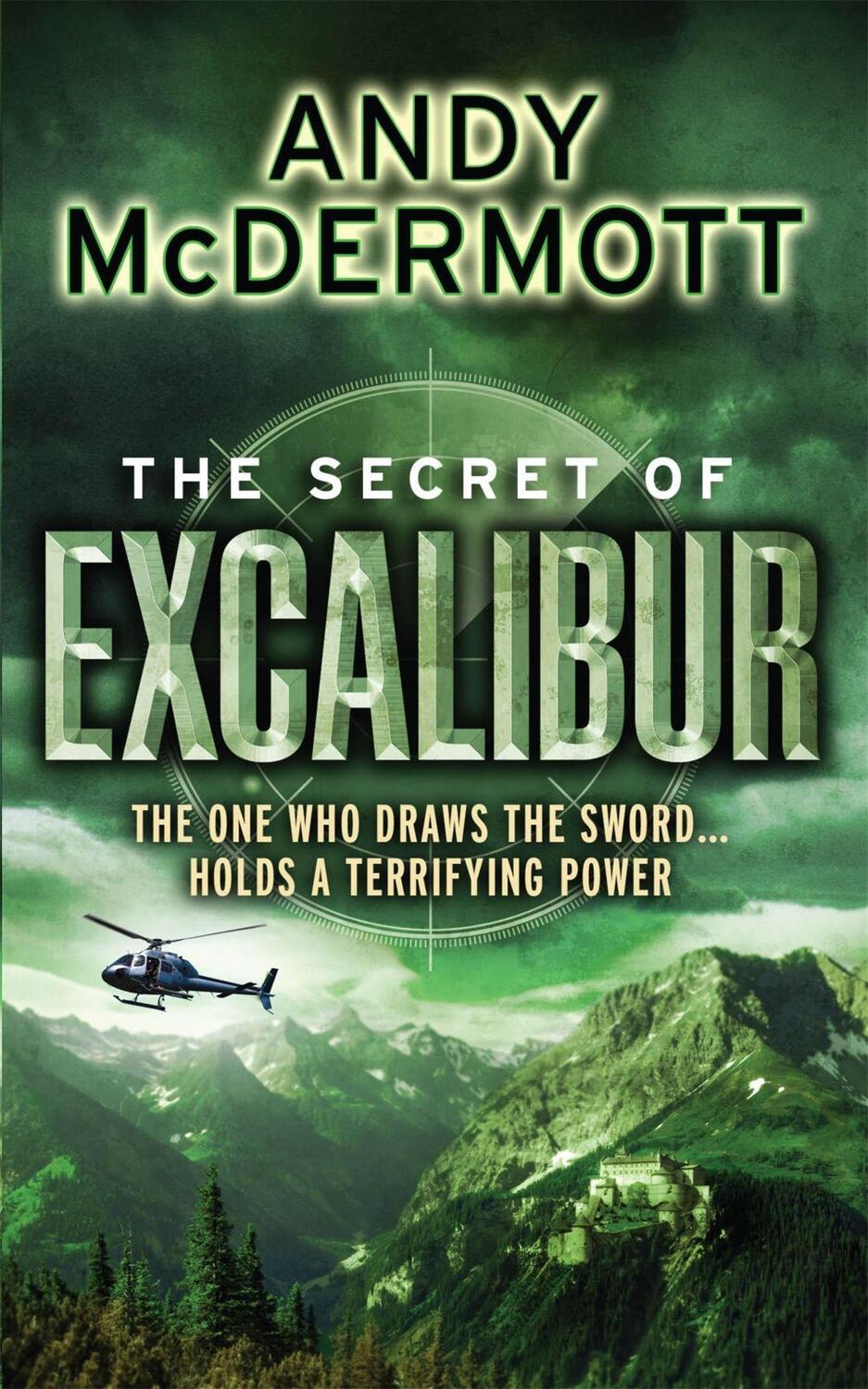 Cover: 9780755345502 | The Secret of Excalibur (Wilde/Chase 3) | Andy McDermott | Taschenbuch