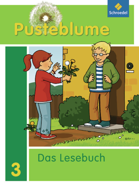 Cover: 9783507402836 | Pusteblume. Das Lesebuch - Allgemeine Ausgabe 2009 | Schülerband 3