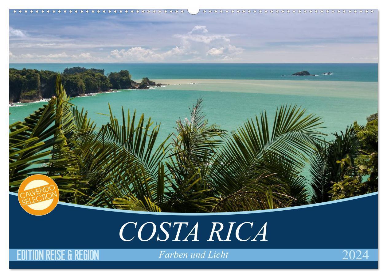 Cover: 9783675701397 | COSTA RICA Farben und Licht (Wandkalender 2024 DIN A2 quer),...
