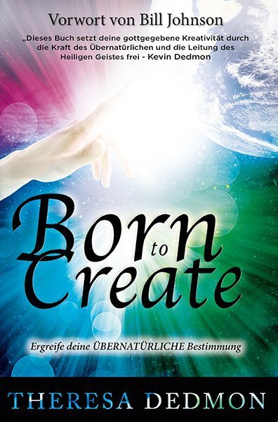 Cover: 9783940538253 | Born to Create | Theresa Dedmon | Taschenbuch | 2016