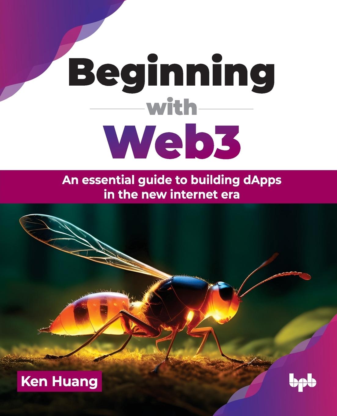 Cover: 9789355517401 | Beginning with Web3 | Ken Huang | Taschenbuch | Englisch | 2024