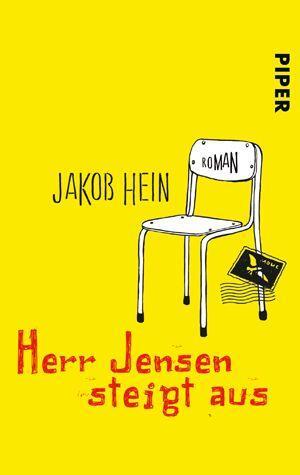 Cover: 9783492250764 | Herr Jensen steigt aus | Jakob Hein | Taschenbuch | Deutsch | 2007