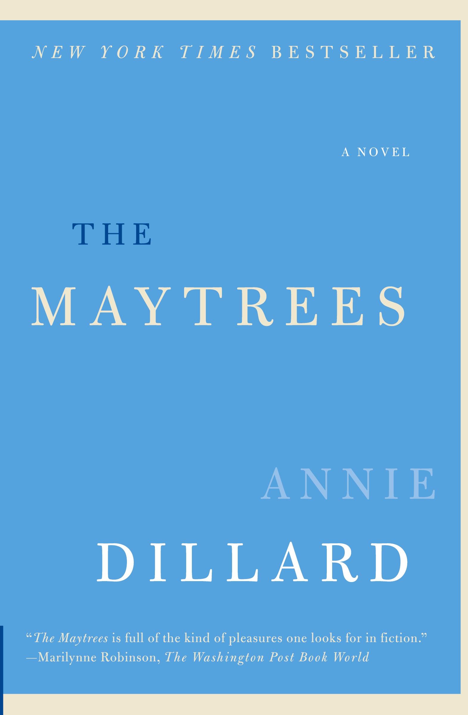 Cover: 9780061239540 | The Maytrees | Annie Dillard | Taschenbuch | Kartoniert / Broschiert