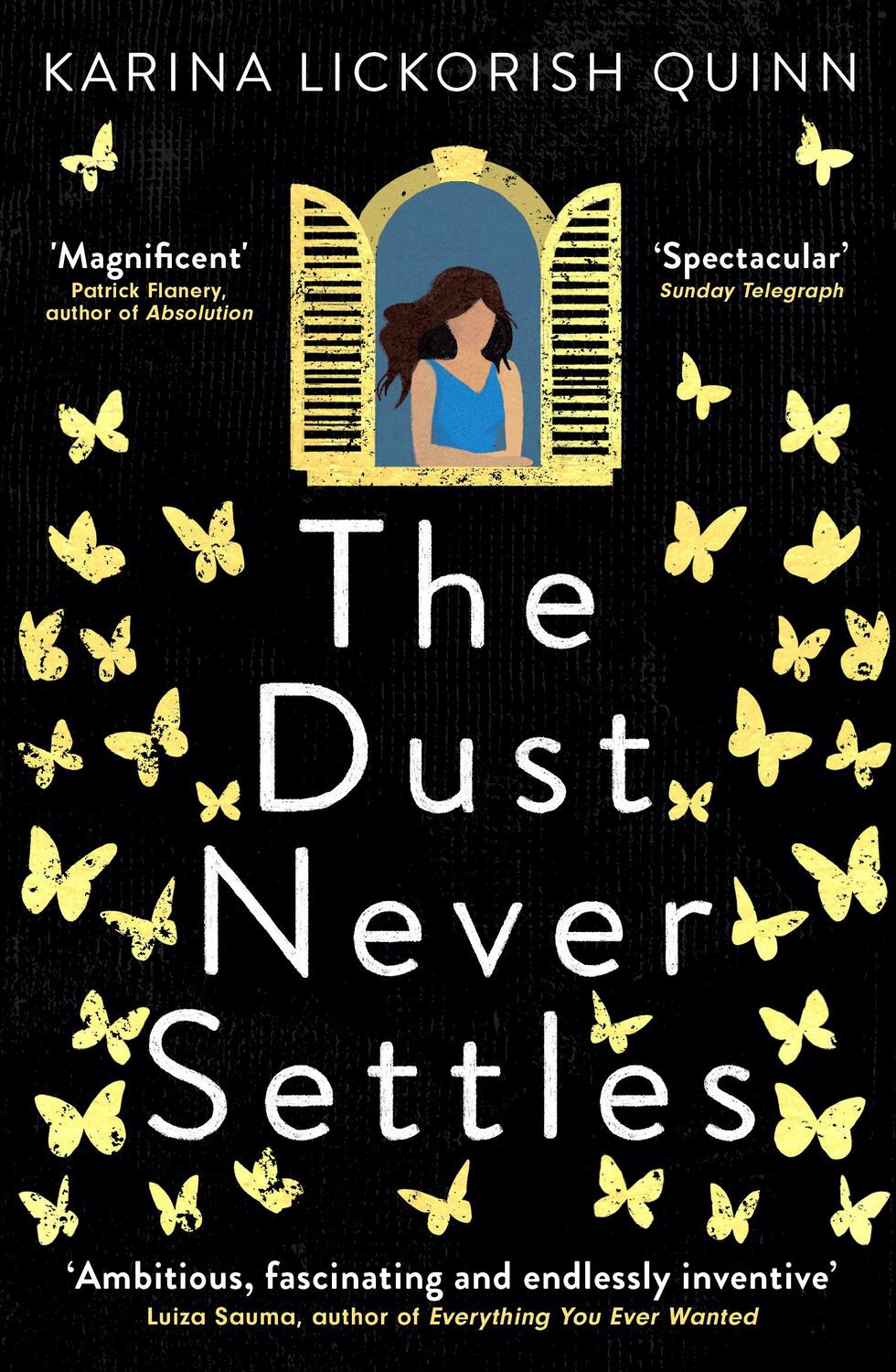 Cover: 9780861543168 | The Dust Never Settles | Karina Lickorish Quinn | Taschenbuch | 384 S.