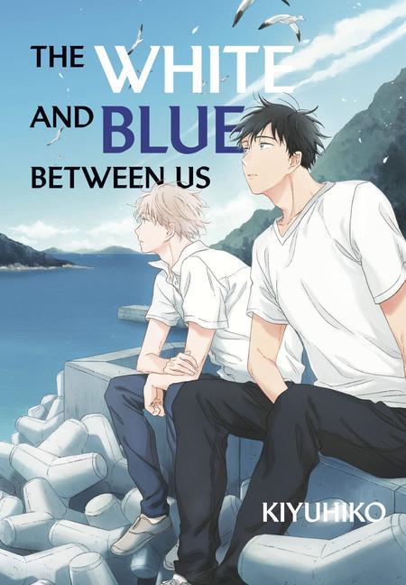 Cover: 9781646519774 | The White and Blue Between Us | Kiyuhiko | Taschenbuch | Englisch