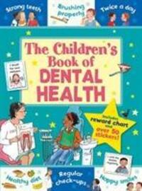 Cover: 9781782702108 | The Children's Book of Dental Health | Kasasa | Taschenbuch | Englisch