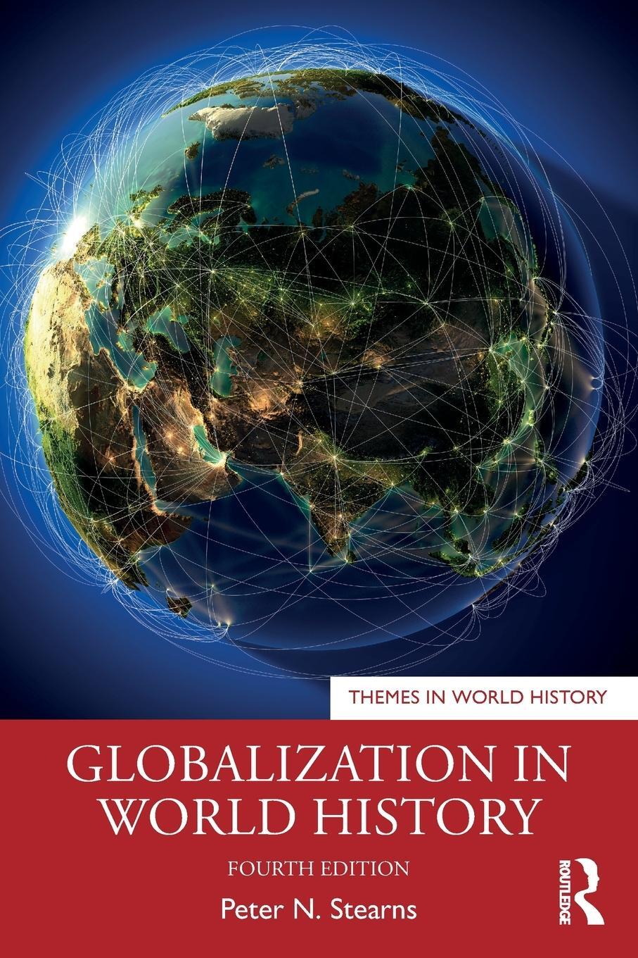 Cover: 9781032572987 | Globalization in World History | Peter N Stearns | Taschenbuch | 2023