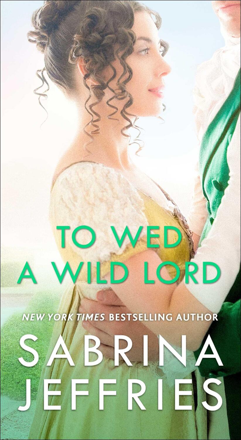Cover: 9781668019474 | To Wed a Wild Lord | Sabrina Jeffries | Taschenbuch | Englisch | 2023