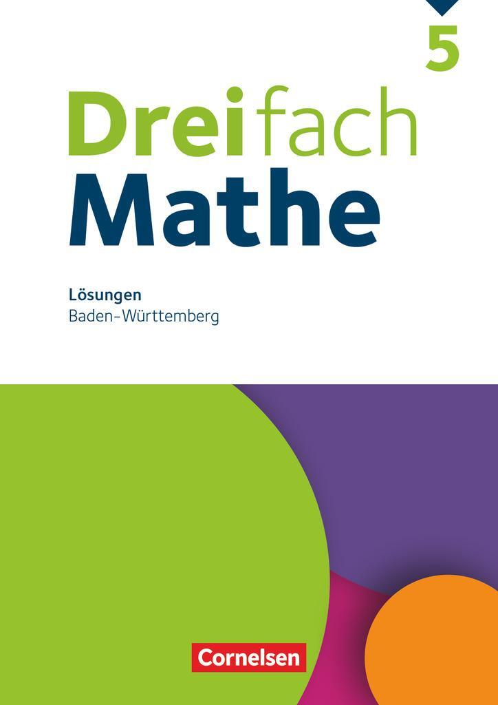 Cover: 9783060044399 | Dreifach Mathe 5. Schuljahr. Baden-Württemberg - Lösungen zum...