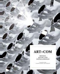 Cover: 9783899553864 | ART+COM | Medien, Räume und Installationen | Buch | 256 S. | Deutsch