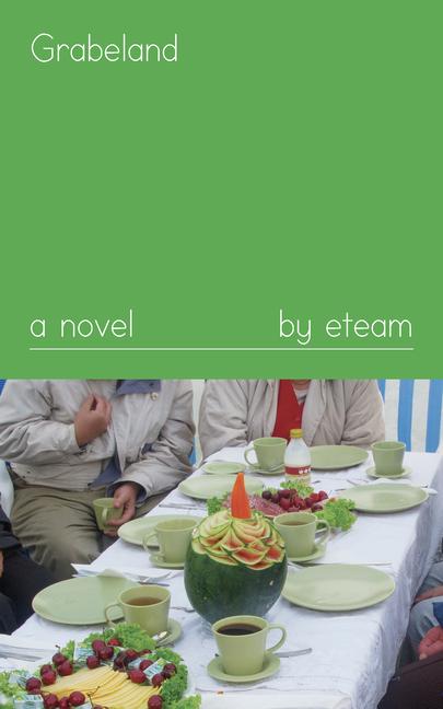 Cover: 9781643620138 | Grabeland | A Novel | Eteam (u. a.) | Taschenbuch | Englisch | 2020