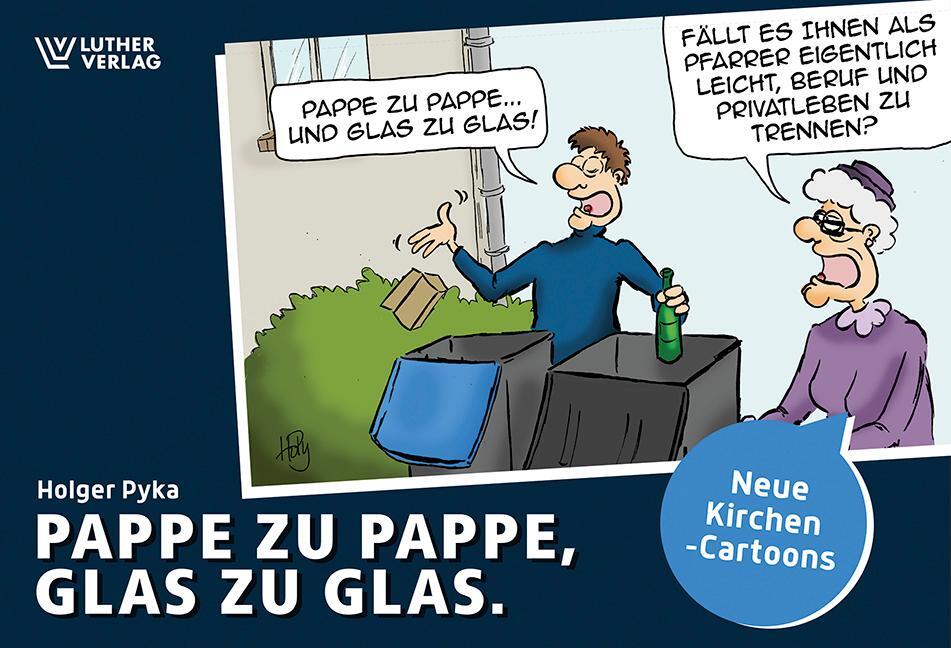 Cover: 9783785807699 | Pappe zu Pappe, Glas zu Glas | Neue Kirchen-Cartoons | Holger Pyka